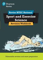 Pearson REVISE BTEC National Sport and Exercise Science Revision Workbook - 2023 and 2024 exams and assessments