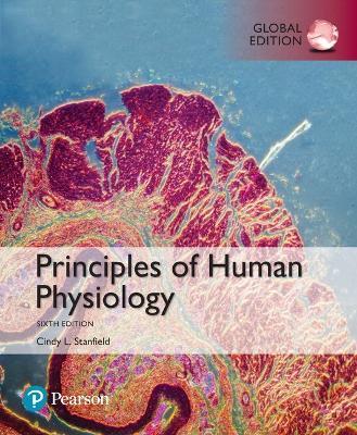 Principles of Human Physiology, Global Edition - Cindy Stanfield - cover