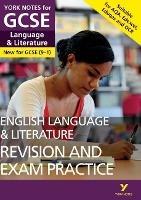 English Language and Literature Revision and Exam Practice: York Notes for GCSE everything you need to catch up, study and prepare for and 2023 and 2024 exams and assessments - Mary Green - cover