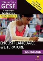 English Language and Literature Workbook: York Notes for GCSE the ideal way to catch up, test your knowledge and feel ready for and 2023 and 2024 exams and assessments - Steve Eddy - cover