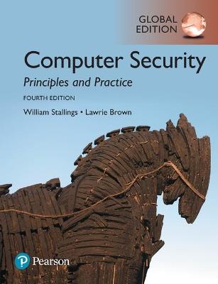 Computer Security: Principles and Practice, Global Edition - William Stallings,Lawrie Brown - cover