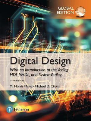 Digital Design, Global Edition - M. Morris Mano,Michael Ciletti - cover