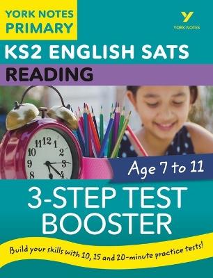 English SATs 3-Step Test Booster Reading: York Notes for KS2 catch up, revise and be ready for the 2023 and 2024 exams - Anna Cowper - cover