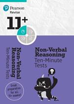 Pearson REVISE 11+ Non-Verbal Reasoning Ten-Minute Tests for the 2023 and 2024 exams