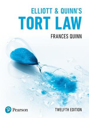 Elliott & Quinn's Tort Law - Frances Quinn - cover