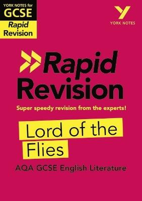 York Notes for AQA GCSE (9-1) Rapid Revision: Lord of the Flies - catch up, revise and be ready for the 2025 and 2026 exams: Study Guide - Beth Kemp - cover