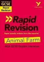 York Notes for AQA GCSE Rapid Revision: Animal Farm catch up, revise and be ready for and 2023 and 2024 exams and assessments - Keith Brindle - cover