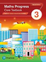 Maths Progress Second Edition Core Textbook 3: Second Edition