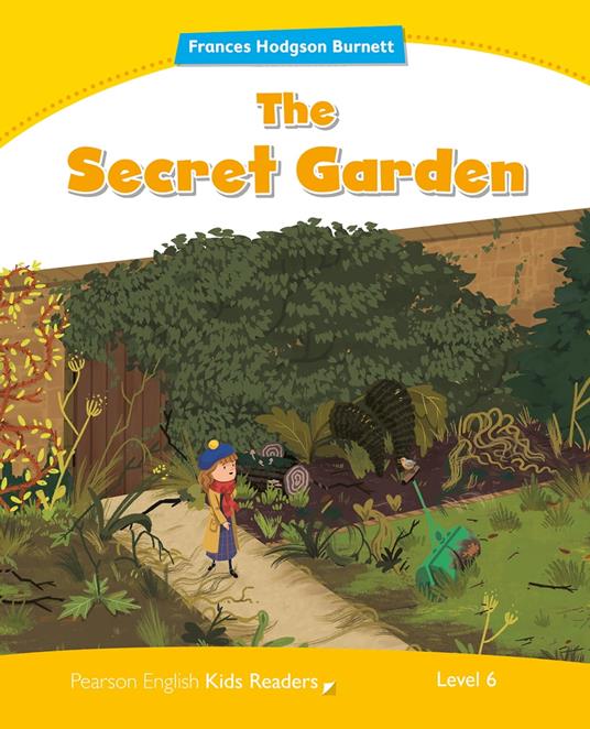 Level 6: The Secret Garden ePub with Integrated Audio - Education, Pearson  - Ebook in inglese - EPUB3 con Adobe DRM | IBS