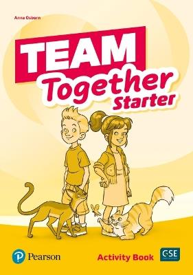 Team Together Starter Activity Book - Anna Osborn,Steve Thompson - cover