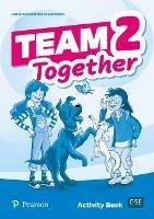 Team Together 2 Activity Book - Lesley Koustaff,Susan Rivers - cover