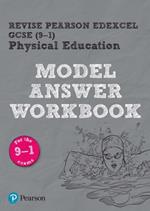 Pearson REVISE Edexcel GCSE PE (9-1) Model Answer Workbook: For 2024 and 2025 assessments and exams (Revise Edexcel GCSE Physical Education 16)