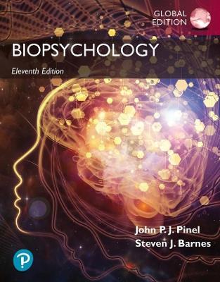 Biopsychology, Global Edition - John Pinel,Steven Barnes - cover