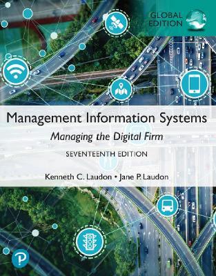 Management Information Systems: Managing the Digital Firm, Global Edition - Kenneth Laudon,Jane Laudon - cover