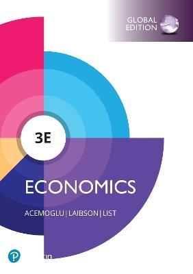 Economics, Global Edition - Daron Acemoglu,David Laibson,John List - cover