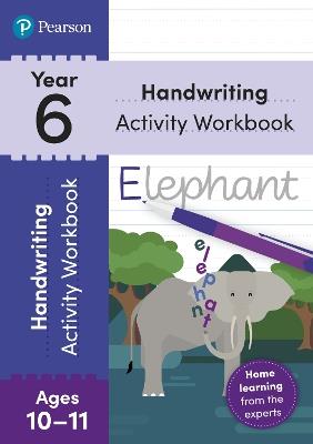 Pearson Learn at Home Handwriting Activity Workbook Year 6 - Sarah Loader - cover