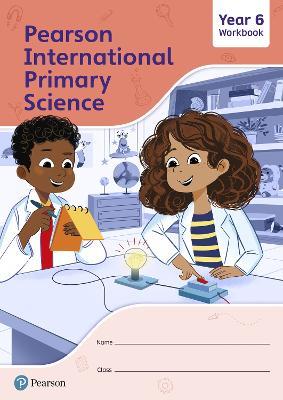 Pearson International Primary Science Workbook Year 6 - Lesley Butcher - cover