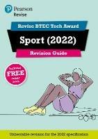 Pearson REVISE BTEC Tech Award Sport 2022 Revision Guide inc online edition - 2023 and 2024 exams and assessments - Jenny Brown - cover
