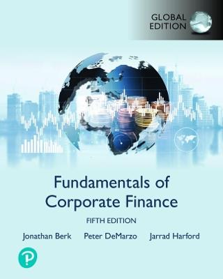 Fundamentals of Corporate Finance - Jonathan Berk,Peter DeMarzo,Jarrad Harford - cover