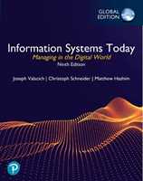 Libro in inglese Information Systems Today: Managing in the Digital World, Global Edition Joseph Valacich Christoph Schneider