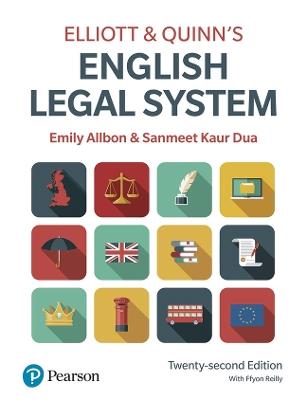 Elliott & Quinn's English Legal System - Emily Allbon,Sanmeet Kaur-Dua - cover