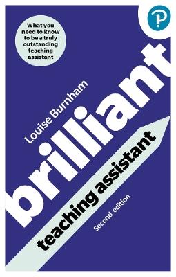 Brilliant Teaching Assistant - Louise Burnham - cover