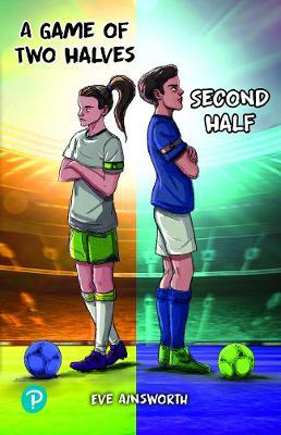 Rapid Plus Stages 10-12 11.5 A Game of Two Halves / Second Half - Eve Ainsworth - cover