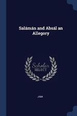 Salmn and Absl an Allegory