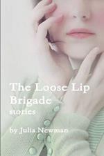 The Loose Lip Brigade