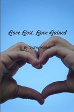 Love Lost, Love Gained