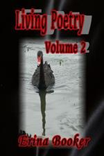 Living Poetry Volume 2