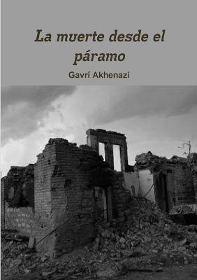 La Muerte Desde El Paramo - Gavri Akhenazi - cover