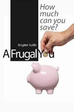 A Frugal You