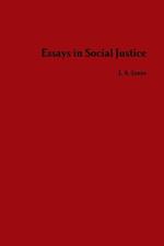 Essays in Social Justice