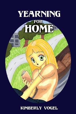 Yearning for Home: Viki Book 2 - Kimberly Vogel - cover