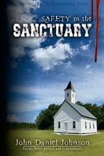 Safety in the Sanctuary: Strategies for Sharpening Safety & Security