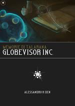 Memorie di Talarana - Globevisor Inc.