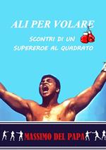 Ali Per Volare: Scontri di un Supereroe al Quadrato