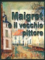 Maigret e il vecchio pittore