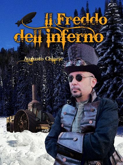 Il freddo dell'inferno - Augusto Chiarle - ebook