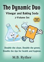 The Dynamic Duo: Vinegar and Baking Soda Two-Volume Set