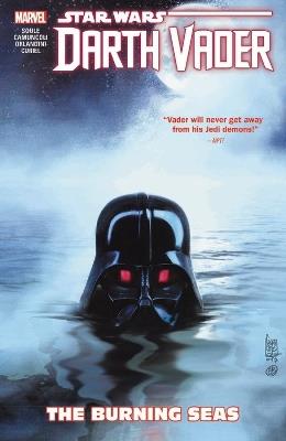 Star Wars: Darth Vader: Dark Lord Of The Sith Vol. 3 - The Burning Seas - Charles Soule - cover