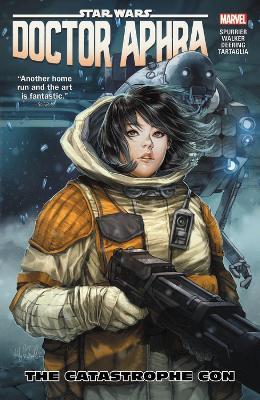Star Wars: Doctor Aphra Vol. 4 - The Catastrophe Con - Si Spurrier - cover