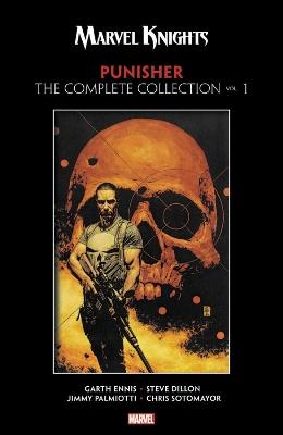 Marvel Knights: Punisher By Garth Ennis - The Complete Collection Vol. 1 - Garth Ennis - cover