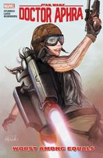 Star Wars: Doctor Aphra Vol. 5: Worst Among Equals