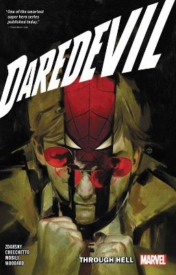 Daredevil By Chip Zdarsky Vol. 3: Through Hell - Chip Zdarsky - cover