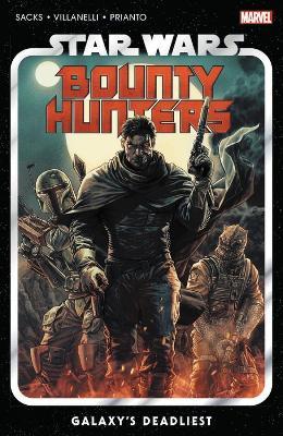 Star Wars: Bounty Hunters Vol. 1: Galaxy's Deadliest - Ethan Sacks - cover