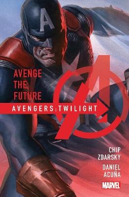 Avengers: Twilight - Chip Zdarsky - cover