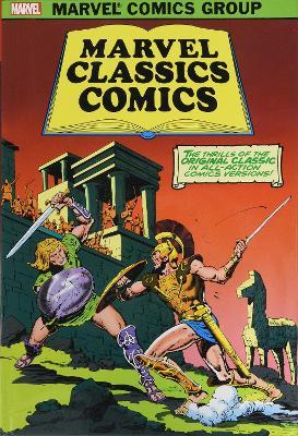 Marvel Classics Comics Omnibus - Doug Moench,Chris Claremont,John Warner - cover