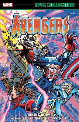 Avengers Epic Collection: Taking A.i.m. - Bob Harras,Terry Kavanagh - cover